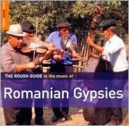 Rough Guide to the Music of Romanian Gypsy