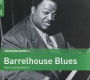The Rough Guide to Barrelhouse Blues