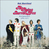 Title: Hot Burritos! The Flying Burrito Brothers Anthology 1969-1972, Artist: The Flying Burrito Brothers