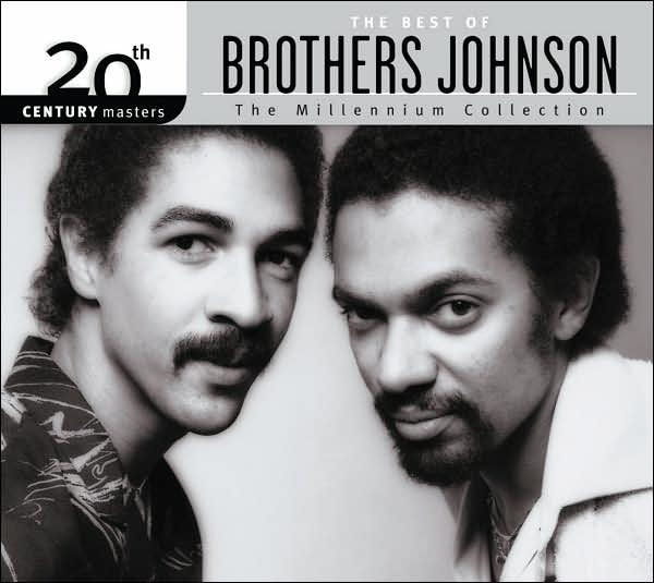 20th Century Masters: The Millennium Collection: Best of Brothers Johnson
