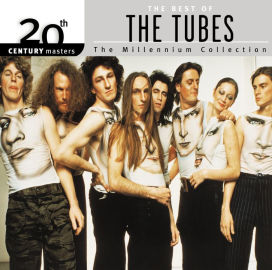 20th Century Masters: The Millennium Collection: Best of the Tubes