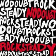 Title: Rock Steady, Artist: No Doubt
