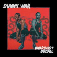 Title: Anarchist Gospel, Artist: Sunny War