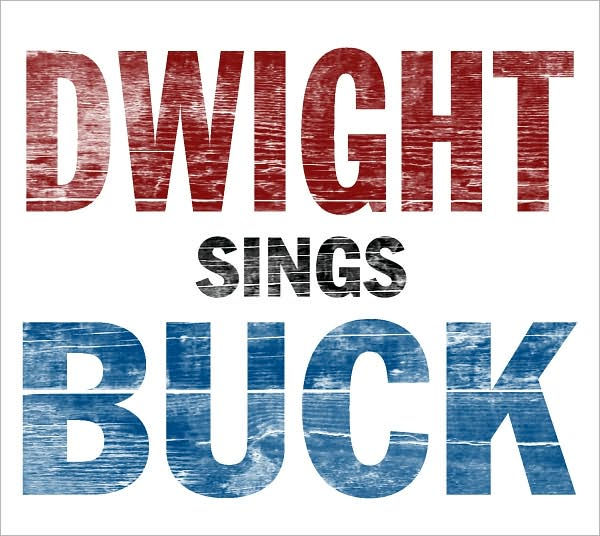 Dwight Sings Buck