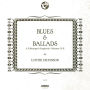 Blues & Ballads: A Folksinger's Songbook, Vols. 1-2