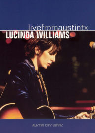 Live From Austin TX: Lucinda Williams