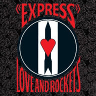 Title: Express, Artist: Love and Rockets