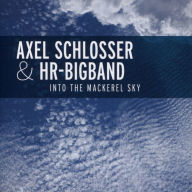 Title: Into the Mackerel Sky, Artist: Axel Schlosser