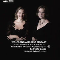 Title: Wolfgang Amadeus Mozart: Piano Concertos K. 413, K. 414 & K. 415, Artist: Marie Kuijken