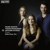 Title: Origin: Frank Martin, Tigran Mansurian, Anton¿¿n Dvor¿¿k, Artist: Delta Piano Trio