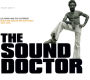 The Sound Doctor: Black Ark Singles and Dub Plates 1972-1978