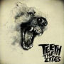 Teeth