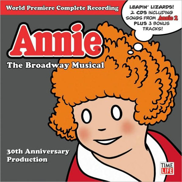 Annie: The 30th Anniversary Cast Recordings [Bonus Tracks]