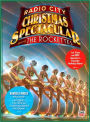 Radio City Christmas Spectacular, Featuring The Rockettes