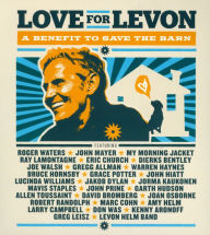 Love for Levon: A Benefit to Save the Barn
