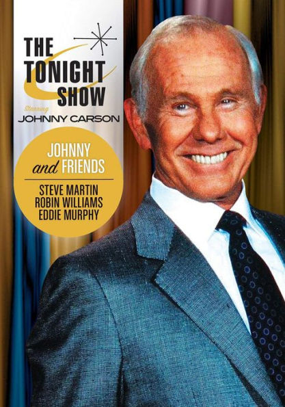 The Tonight Show Starring Johnny Carson: Johnny and Friends [3 Discs]