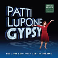 Title: Gypsy [2008 Broadway Revival Cast] [B&N Exclusive], Artist: Patti LuPone