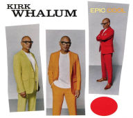 Title: Epic Cool, Artist: Kirk Whalum