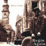 Begin Again