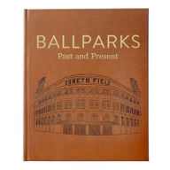Title: Ballparks Past and Present Leather