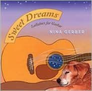 Sweet Dreams: Lullabies for Guitar