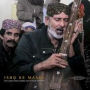 Ishq Ke Maare: Sufi Songs From Sindh
