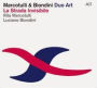 La Strada Invisibile (Rita Marcotulli)