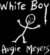 Title: White Boy, Artist: Augie Meyers