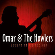 Title: Essential Collection, Artist: Omar & the Howlers