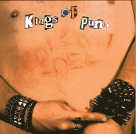 Title: Kings of Punk, Artist: Poison Idea