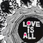 Nine Times That Same Song (Love Is All)