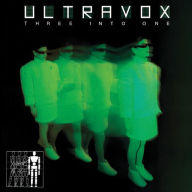 Title: Three into One, Artist: Ultravox