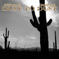 Title: Dust to Dust [2025 Remaster], Artist: Steve Roach