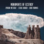 Monuments of Ecstasy