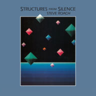 Title: Structures from Silence [40th Anniversary Remaster], Artist: Steve Roach