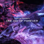 One Day of Forever
