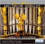 Organ Works of Melchior Schildt