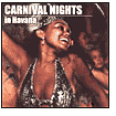 Carnival Nights in Havana