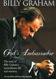Billy Graham: God's Ambassador