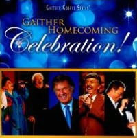 Gaither Homecoming Celebration!