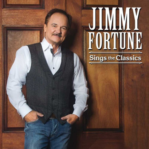 Sings The Classics By Jimmy Fortune Cd Barnes And Noble® 7435