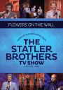 The Statler Brothers Show: Flowers On the Wall - Favorite Performances From Season One