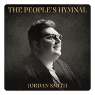 Title: The People's Hymnal, Artist: Jordan Smith