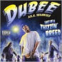Last of a Thizzin' Breed