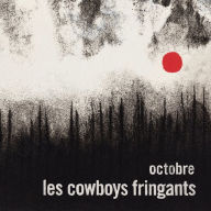 Title: Octobre, Artist: Les Cowboys Fringants