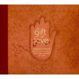 Gift of Love: Music Inspired by the Love Poems of Rumi