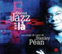 Quand le Jazz Est La