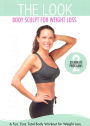 The Look: Body Sculpt for Weight Loss