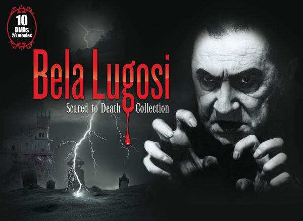 Bela Lugosi: Scared to Death Collection