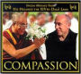 Compassion: Special Message from His Holiness